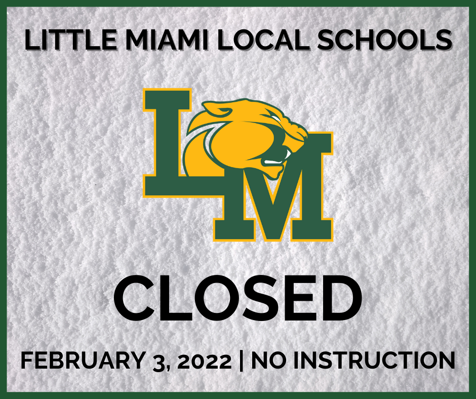 little miami schools closed 2/4